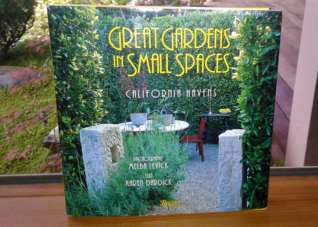 Great Gardens in Small Spaces cover